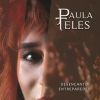 Paula Teles - Desencanto Entreparedes